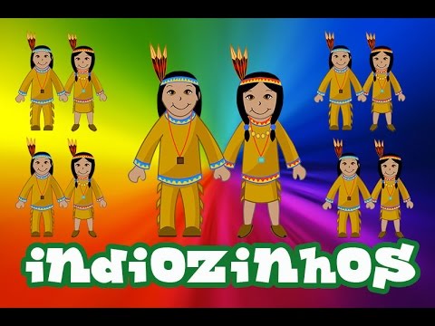 Indiozinhos Letra Cantigas De Roda Minhas Letras